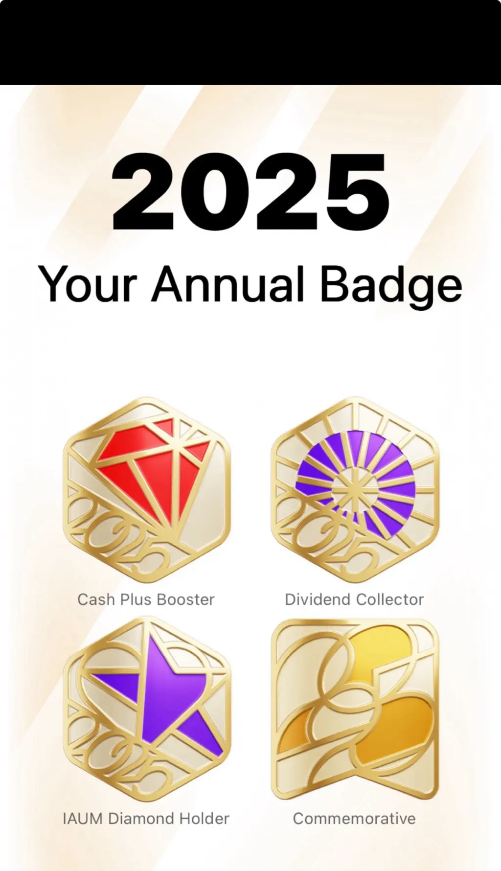 2025 Your Annual Badge Cash Plus Booster Dividend Collector 2 IAUM Diamond Holde