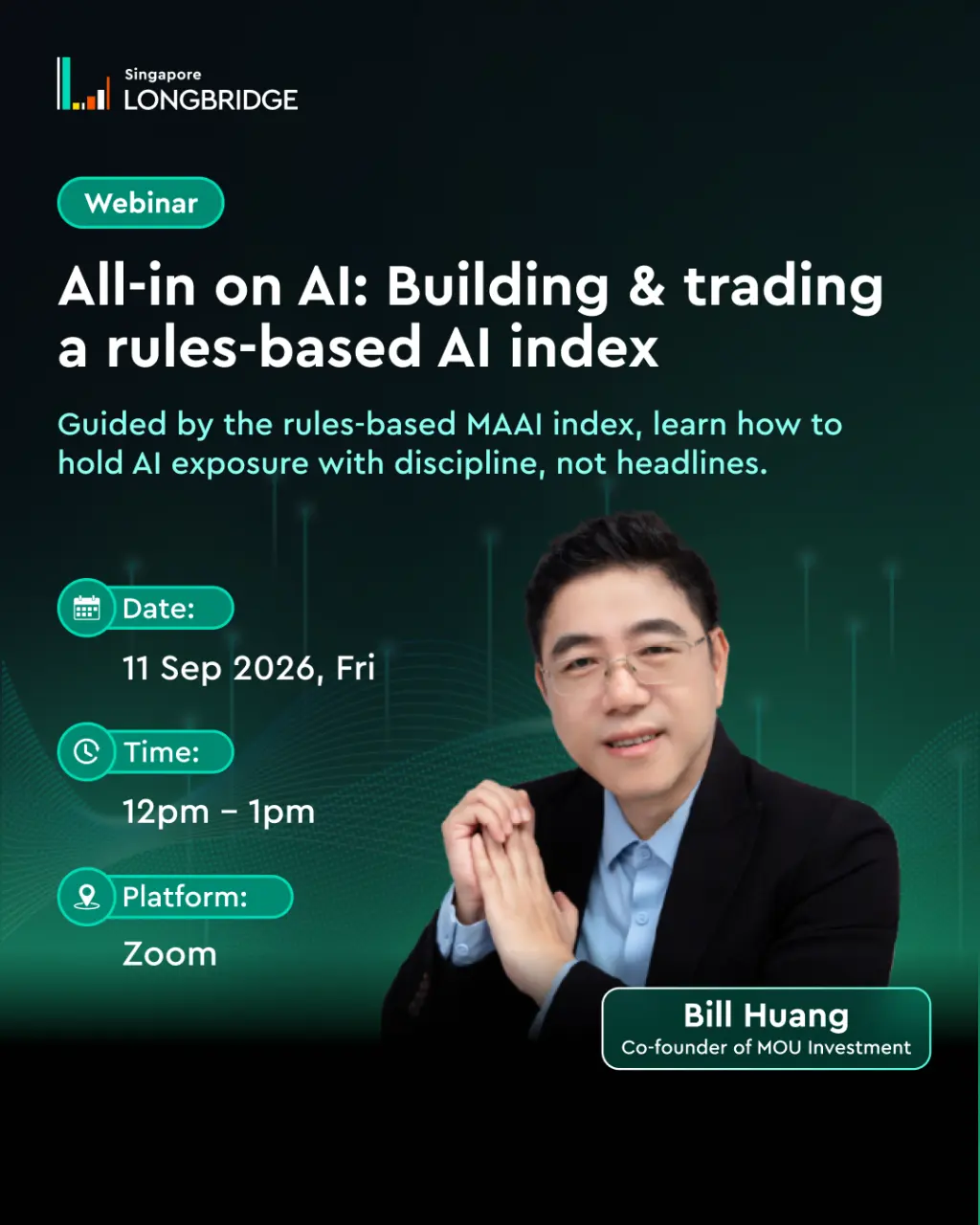 Singapore LONGBRIDGE Webinar All-in on AI: Building 1& trading arules-based Al i