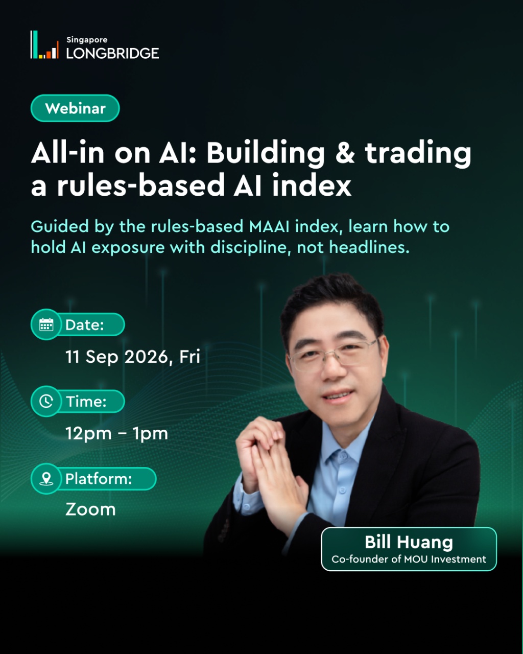 Singapore LONGBRIDGE Webinar All-in on AI: Building 1& trading arules-based Al i
