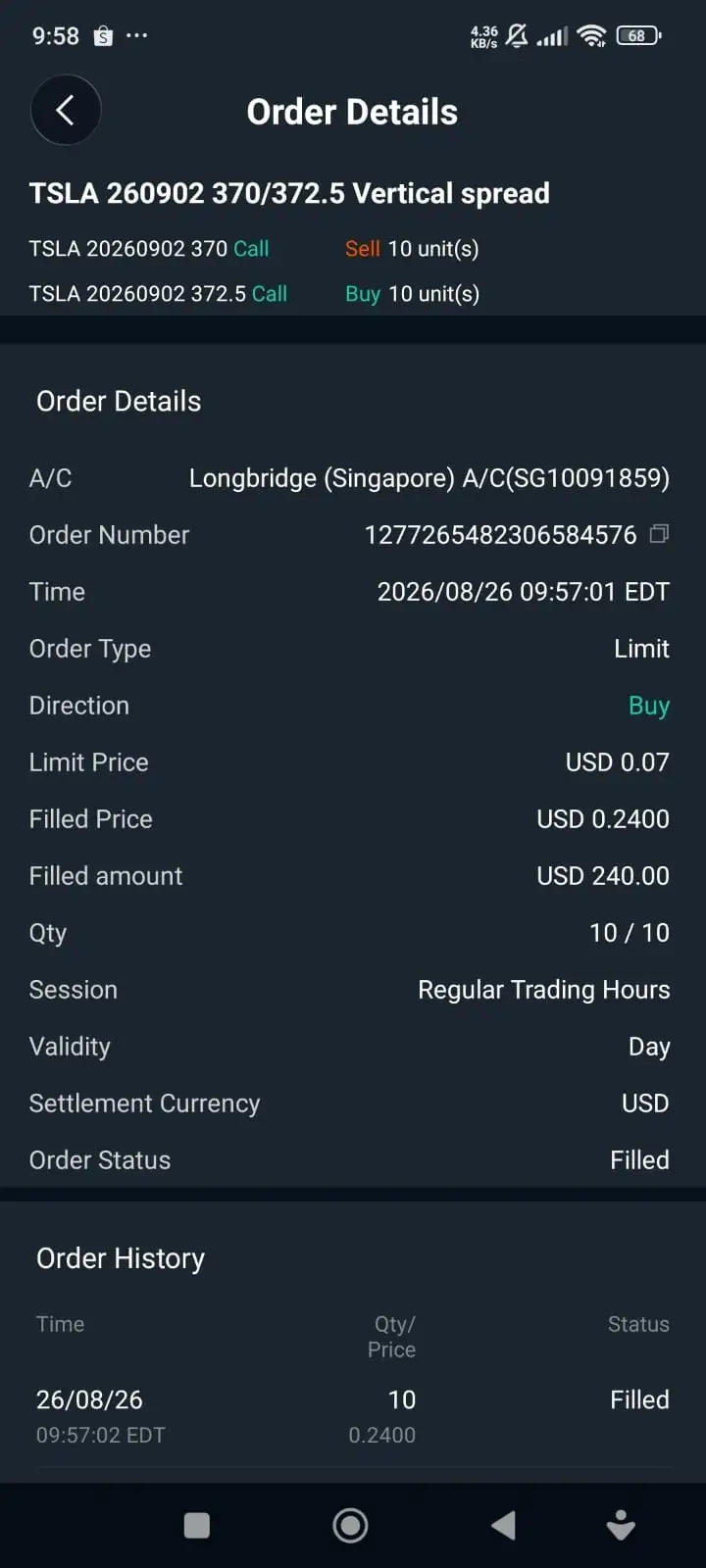 9：58 S· ... 4.36 KB/s 区.ll 68 < Order Details TSLA 260902 370/372.5 Vertical spr